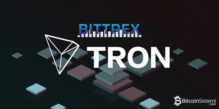TRON Bittrex Borsasında Listelenmeye Başladı