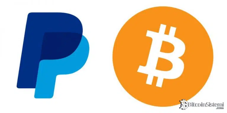 PayPal’dan Beklenen Bitcoin Adımı Geliyor!