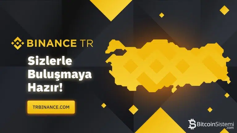Binance Türkiye Piyasasına Yerel Borsa Binance TR İle Giriyor